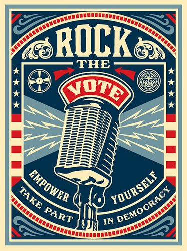Shepard Fairey (Obey), ROCK THE VOTE, 2008 Shepard Fairey (Obey), ROCK THE VOTE, 2008